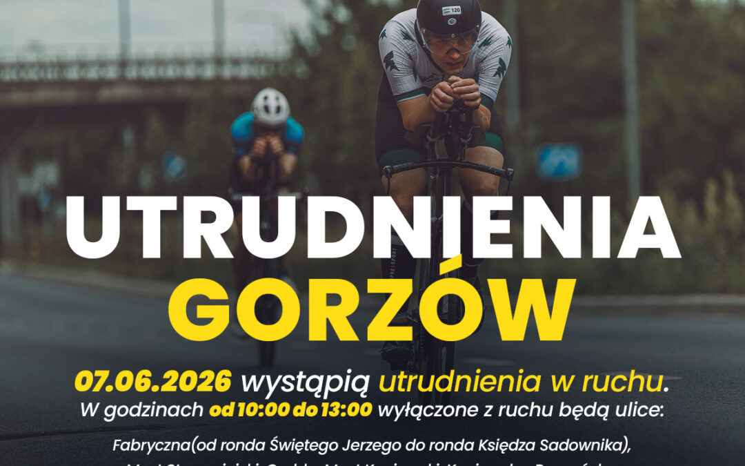 Utrudnienia Górzów